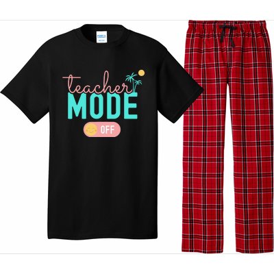 Teacher Mode Off Happy Last Day Of School Summer Break Funny Pajama Set