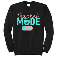 Teacher Mode Off Happy Last Day Of School Summer Break Funny Sweatshirt