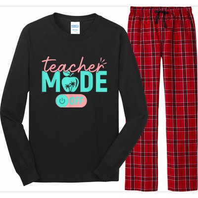 Teacher Mode Off Happy Last Day Of School Summer Break Funny Long Sleeve Pajama Set