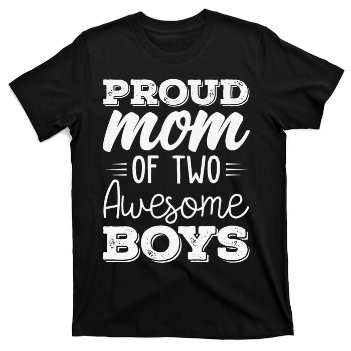 Two Mom of 2 Mother's Day T-Shirt