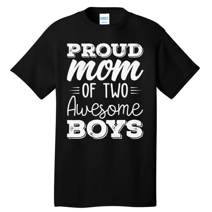 Two Mom of 2 Mother's Day Tall T-Shirt