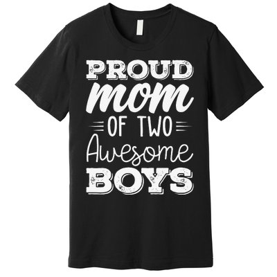 Two Mom of 2 Mother's Day Premium T-Shirt