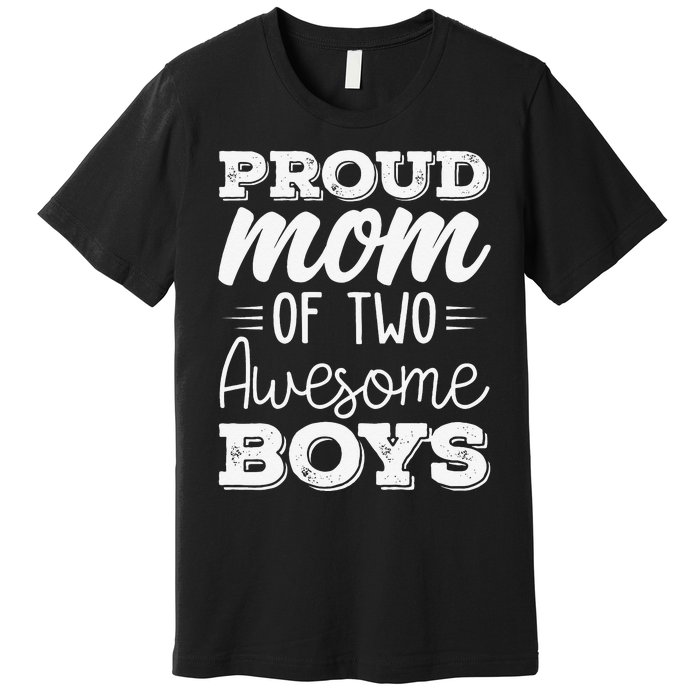 Two Mom of 2 Mother's Day Premium T-Shirt