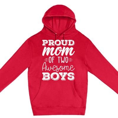 Two Mom of 2 Mother's Day Premium Pullover Hoodie