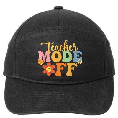 Teacher Mode Off Happy Last Day Of School Summer Break Funny 7-Panel Snapback Hat