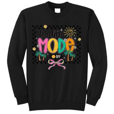Teacher Mode Off End Of The Year Hello Summer Sweatshirt