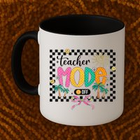 Teacher Mode Off End Of The Year Hello Summer Mug