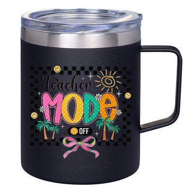 Teacher Mode Off End Of The Year Hello Summer 12oz Stainless Steel Coffee Mug