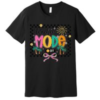 Teacher Mode Off End Of The Year Hello Summer Premium T-Shirt