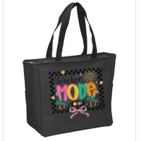 Teacher Mode Off End Of The Year Hello Summer Zip Tote Bag