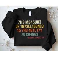 The Measure Of Intelligence Is The Ability To Change Vintage Sweatshirt