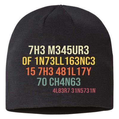 The Measure Of Intelligence Is The Ability To Change Vintage Sustainable Beanie