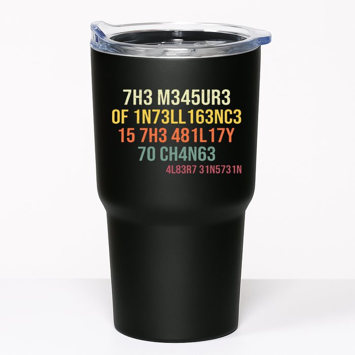 The Measure Of Intelligence Is The Ability To Change Vintage Tumbler