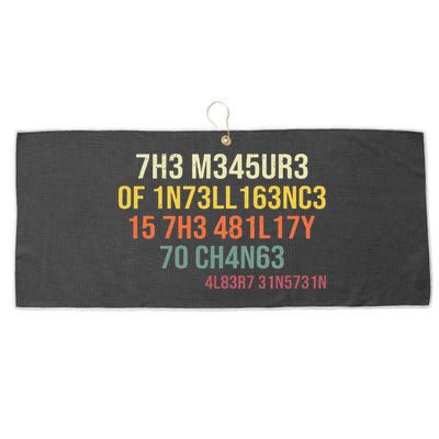The Measure Of Intelligence Is The Ability To Change Vintage Large Microfiber Waffle Golf Towel