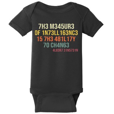 The Measure Of Intelligence Is The Ability To Change Vintage Baby Bodysuit