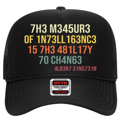 The Measure Of Intelligence Is The Ability To Change Vintage Trucker Hat