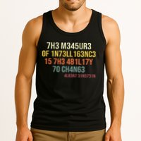 The Measure Of Intelligence Is The Ability To Change Vintage Tank Top