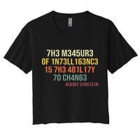 The Measure Of Intelligence Is The Ability To Change Vintage Crop Top