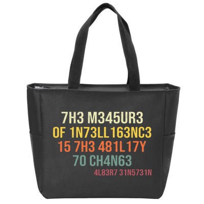 The Measure Of Intelligence Is The Ability To Change Vintage Zip Tote Bag