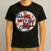 Take Me Out To The Ball Game Baseball Vintage Player Fans T-Shirt