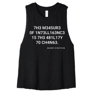 The Measure Of Intelligence Is The Ability To Change Women's Racerback Cropped Tank