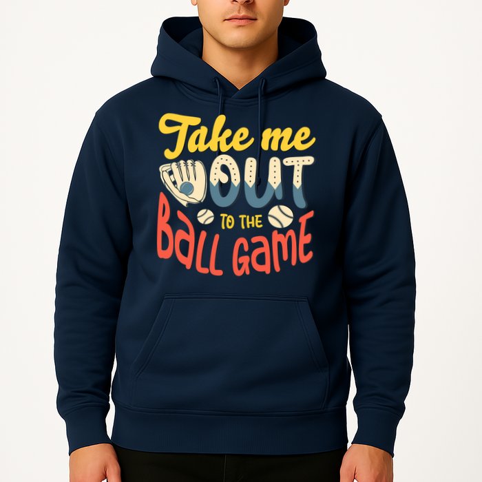 Take me out to the ball game for a Baseball Fan Baseball Hoodie