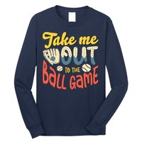 Take me out to the ball game for a Baseball Fan Baseball Long Sleeve Shirt