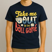 Take me out to the ball game for a Baseball Fan Baseball T-Shirt