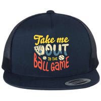 Take me out to the ball game for a Baseball Fan Baseball Flat Bill Trucker Hat