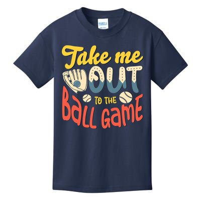 Take me out to the ball game for a Baseball Fan Baseball Kids T-Shirt