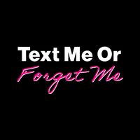Text Me Or Forget Me Impact Tech Backpack