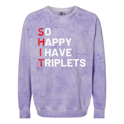 Triplet Mom Of Triplets Funny Triplet Mama Triplet Dad Colorblast Crewneck Sweatshirt