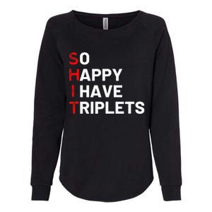 Triplet Mom Of Triplets Funny Triplet Mama Triplet Dad Womens California Wash Sweatshirt