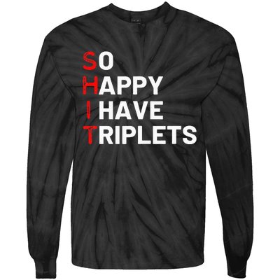 Triplet Mom Of Triplets Funny Triplet Mama Triplet Dad Tie-Dye Long Sleeve Shirt