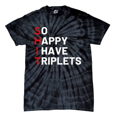 Triplet Mom Of Triplets Funny Triplet Mama Triplet Dad Tie-Dye T-Shirt