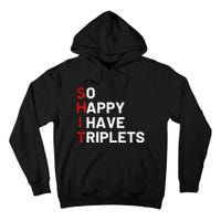 Triplet Mom Of Triplets Funny Triplet Mama Triplet Dad Tall Hoodie