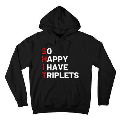 Triplet Mom Of Triplets Funny Triplet Mama Triplet Dad Tall Hoodie