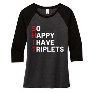 Triplet Mom Of Triplets Funny Triplet Mama Triplet Dad Women's Tri-Blend 3/4-Sleeve Raglan Shirt