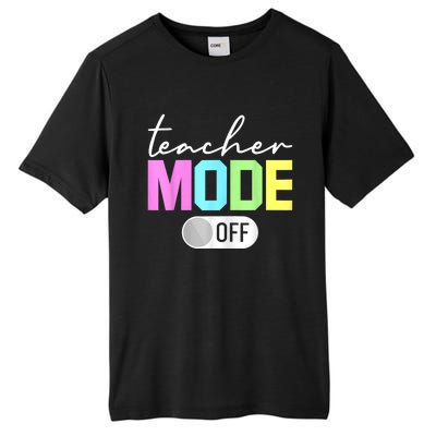 Teacher Mode Off End Of The Year Hello Summer Funny Tall Fusion ChromaSoft Performance T-Shirt