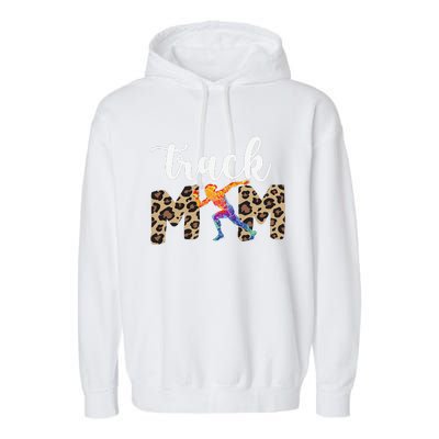 Track Mom Of A Track And Field Athlete Track Mama Garment-Dyed Fleece Hoodie