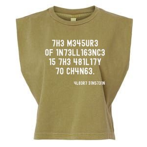 The Measure Of Intelligence Is The Ability To Change Garment-Dyed Women's Muscle Tee