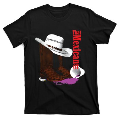 That Mexican Ot Cowboy T-Shirt