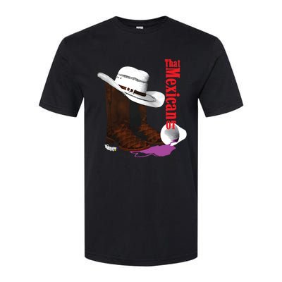 That Mexican Ot Cowboy Softstyle CVC T-Shirt