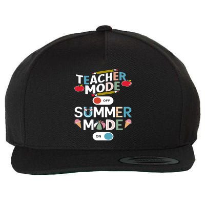 Teacher Mode Off Summer Mode On End Of The Year Hello Summer Gift Wool Snapback Cap