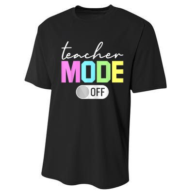 Teacher Mode Off End Of The Year Hello Summer Funny Performance Sprint T-Shirt