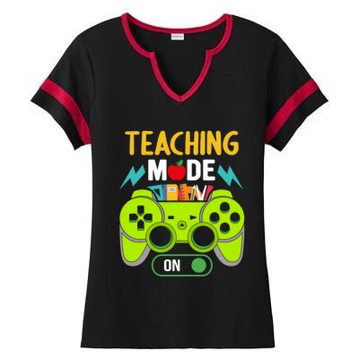 Teaching Mode On Gamer Back To School First Days Gift Ladies Halftime Notch Neck Tee