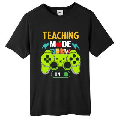 Teaching Mode On Gamer Back To School First Days Gift Tall Fusion ChromaSoft Performance T-Shirt