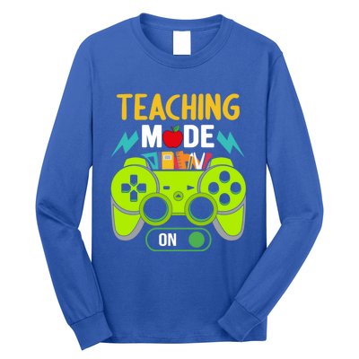 Teaching Mode On Gamer Back To School First Days Gift Long Sleeve Shirt