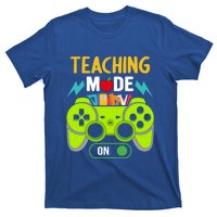 Teaching Mode On Gamer Back To School First Days Gift T-Shirt