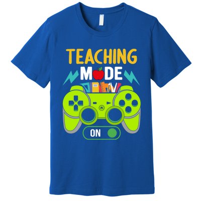 Teaching Mode On Gamer Back To School First Days Gift Premium T-Shirt